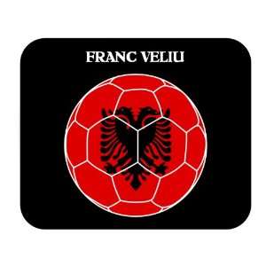  Franc Veliu (Albania) Soccer Mousepad 