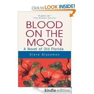 Blood on the Moon Steve Glassman  Kindle Store