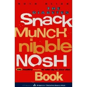   Snack, Munch, Nibble, Nosh Book [Paperback] Ruth Glick Books