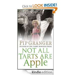 Not All Tarts Are Apple Pip Granger  Kindle Store