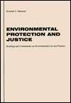 Environmental Protection and Justice Readings and Commentary on 