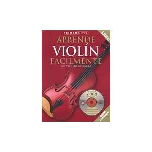  Primer Nivel Aprende Violin Facilmente Softcover wCD 