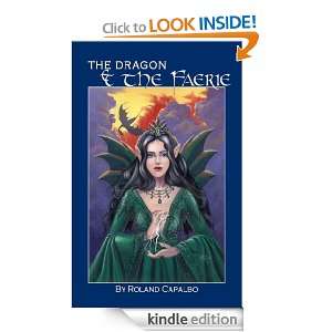 The Dragon and the Faerie (Vasara Chronicles) Roland Capalbo  