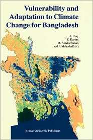 Vulnerability and Adaptation to Climate Change for Bangladesh 