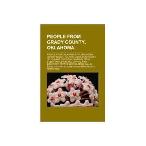  People from Grady County, Oklahoma (9781150990854) Books