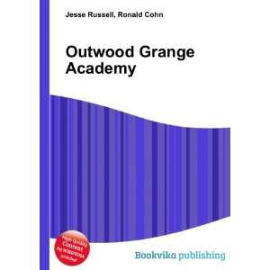 Outwood Grange Academy Ronald Cohn Jesse Russell  Books