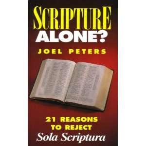  Scripture Alone? (Joel Peters) (Tan #1545)   Paperback 