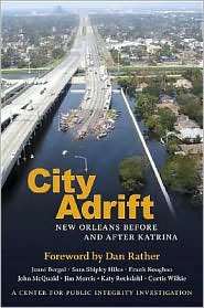City Adrift New Orleans Before and After Katrina, (0807132845 