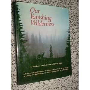  Our Vanishing Wilderness mary grossman Books