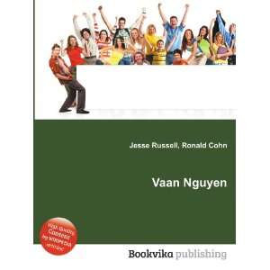 Vaan Nguyen Ronald Cohn Jesse Russell  Books