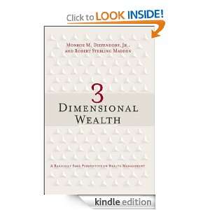 Dimensional Wealth Monroe M. Diefendorf, Robert Sterling Madden 