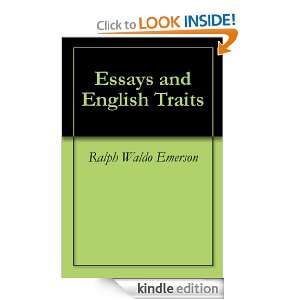 Essays and English Traits Ralph Waldo Emerson  Kindle 