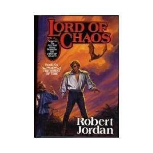  Lord of Chaos, Book Six of The Wheel of Time ( Hardcover 