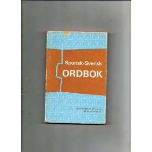  Spansk Svensk Ordbok Second Edition Alfred Akerlund 