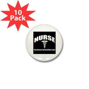  Mini Button (10 Pack) Nurse The Hardest Job Youll Ever 