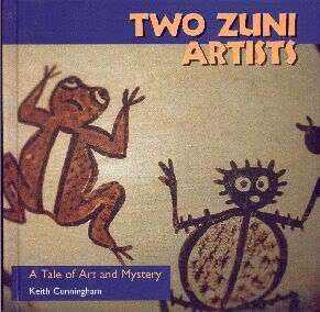     ART   Two ZUNI ARTISTS   Tale Native American 9781578060627  