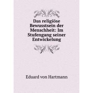    Im Stufengang seiner Entwickelung Eduard von Hartmann Books