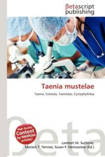   Taenia Mustelae by Lambert M. Surhone, Betascript 