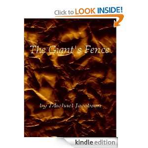 The Giants Fence Michael Jacobson  Kindle Store
