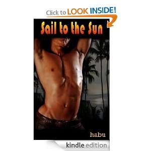 Sail to the Sun habu  Kindle Store