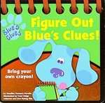 Half Figure Out Blues Clues by Angela C. Santomero, Jennifer 