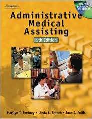 Workbook to Accompany Administrative Medical Assisting, (0766862518 