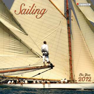 SAILING   Segeln Voile   2012 WALL CALENDAR  