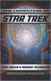   of Star Trek, (046501299X), Lois H. Gresh, Textbooks   