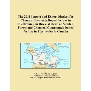 The 2011 Import and Export Market for Chemical Elements Doped for Use 