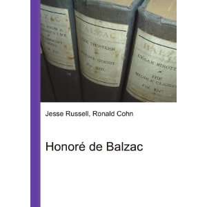  HonorÃ© de Balzac Ronald Cohn Jesse Russell Books