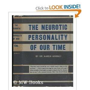    The Neurotic Personality of Our Time Dr. Karen Horney Books