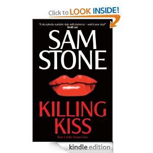 Killing Kiss (The Vampire Gene) Sam Stone  Kindle Store