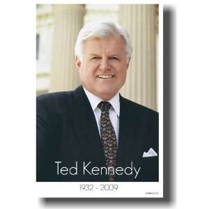  Senator Ted Kennedy 1932   2009 Classroom Poster