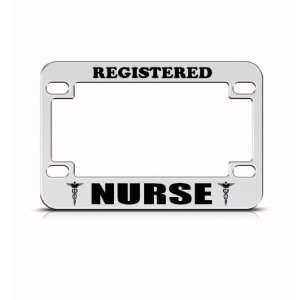 Registered Nurse Nurses Metal Bike Motorcycle license plate frame 