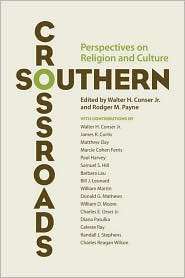 Southern Crossroads, (0813124948), Walter H. Conser, Textbooks 