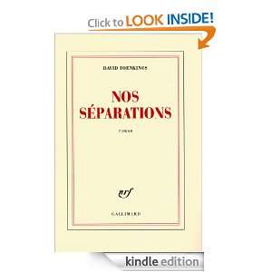 Nos séparations (Blanche) (French Edition) David FOENKINOS  