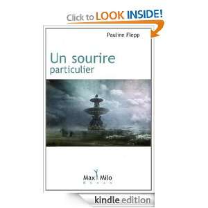 Un sourire particulier (French Edition) Pauline Flepp  