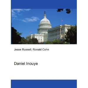 Daniel Inouye Ronald Cohn Jesse Russell  Books