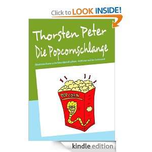Die Popcornschlange (German Edition) Thorsten Peter  