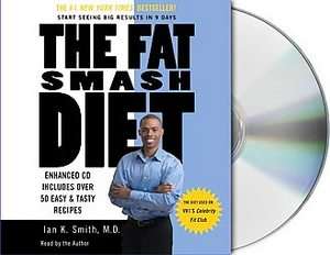 The Fat Smash Diet by Ian K. Smith 2006, Compact Disc 9781427200907 