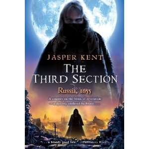  The Third Section [Paperback] Jasper Kent Books