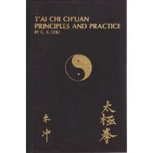  Tai Chi Chuan Principles and Practice Books