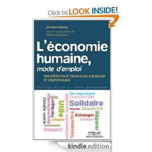 économie humaine, mode demploi (French Edition) Jérôme Henry 