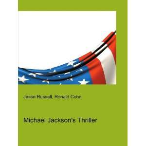   Jacksons Thriller Ronald Cohn Jesse Russell  Books