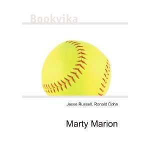  Marty Marion Ronald Cohn Jesse Russell Books