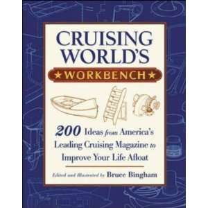   Cruising Magazine to Improve Your Life [Hardcover] Bruce Bingham