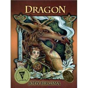  Dragon [Hardcover] Jody Bergsma Books