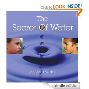 The Secret of Water Masaru Emoto  Kindle Store