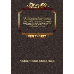   Â volume 14 (German Edition) Adolph Friedrich Johann Riedel Books