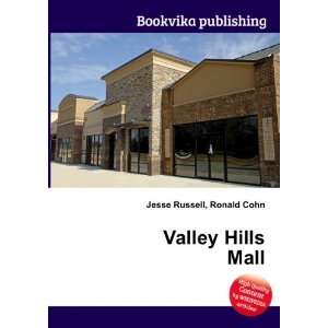  Valley Hills Mall Ronald Cohn Jesse Russell Books